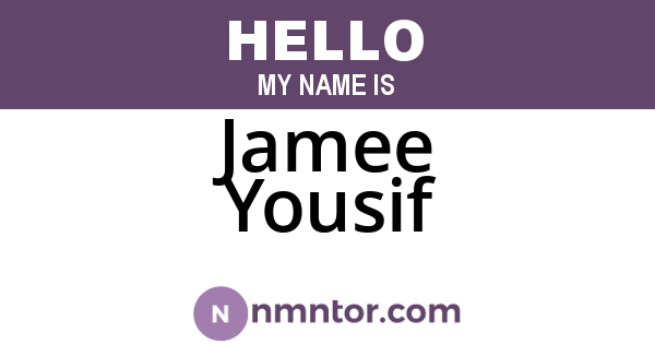 Jamee Yousif