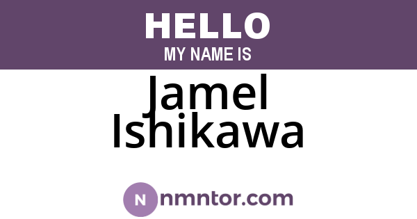 Jamel Ishikawa