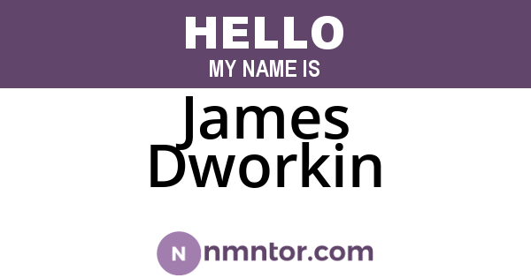 James Dworkin