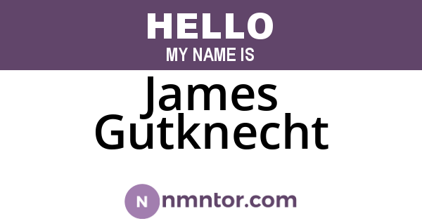 James Gutknecht