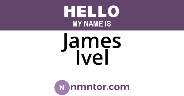 James Ivel