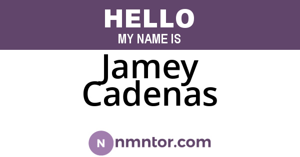 Jamey Cadenas