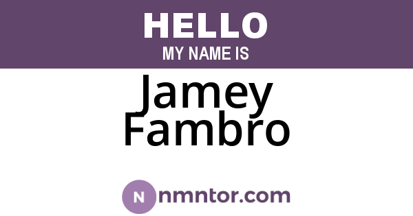Jamey Fambro