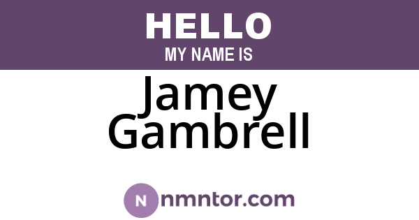 Jamey Gambrell