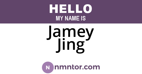 Jamey Jing