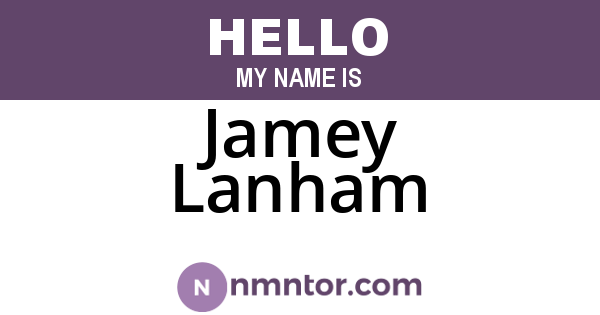 Jamey Lanham