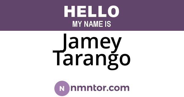 Jamey Tarango