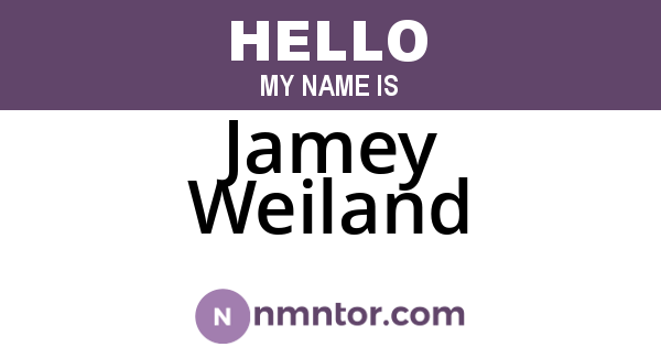 Jamey Weiland