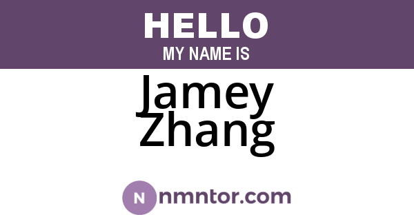 Jamey Zhang