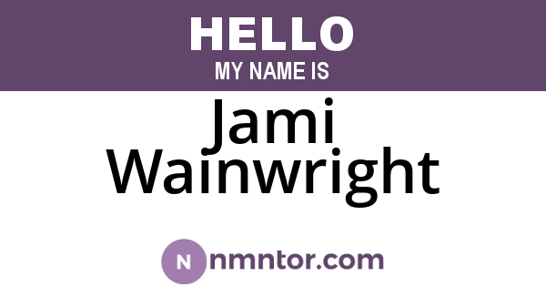 Jami Wainwright