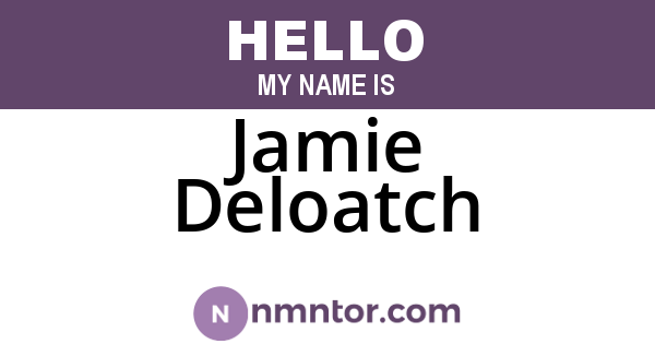 Jamie Deloatch