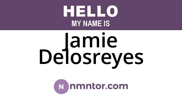 Jamie Delosreyes
