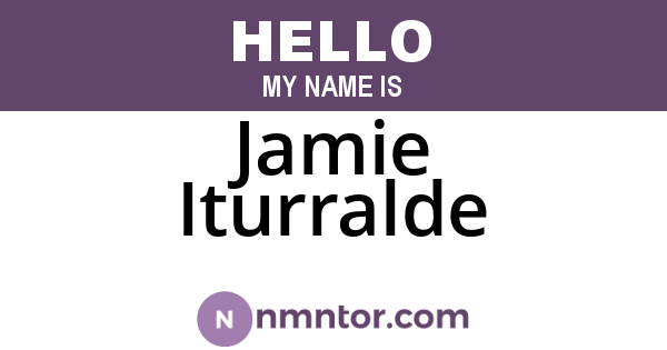 Jamie Iturralde