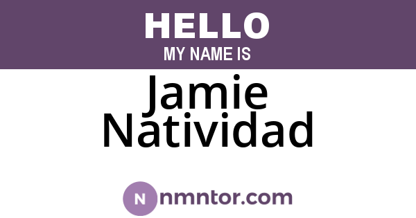 Jamie Natividad