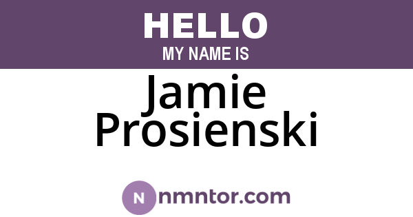 Jamie Prosienski