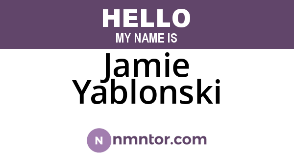 Jamie Yablonski