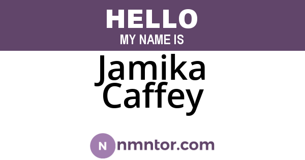 Jamika Caffey