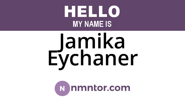 Jamika Eychaner