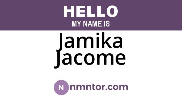 Jamika Jacome