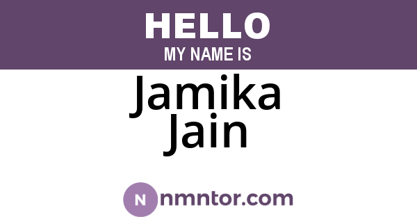 Jamika Jain