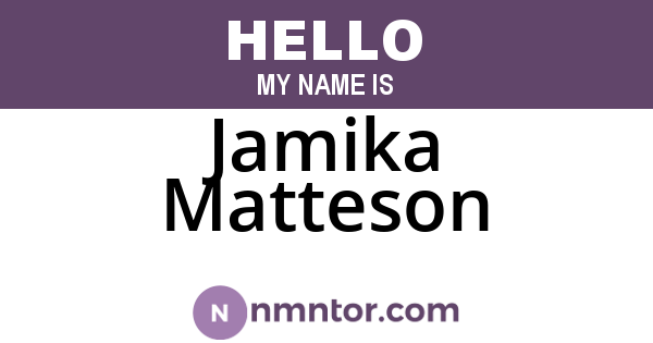 Jamika Matteson