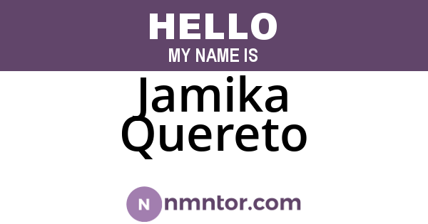 Jamika Quereto