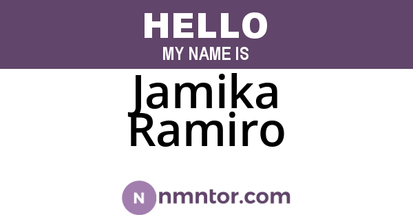 Jamika Ramiro