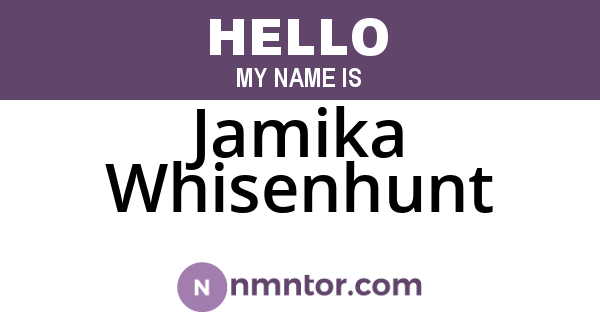Jamika Whisenhunt