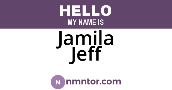 Jamila Jeff