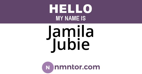 Jamila Jubie