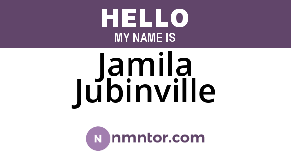 Jamila Jubinville