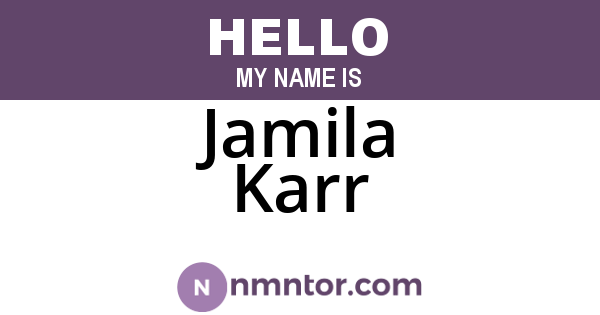 Jamila Karr