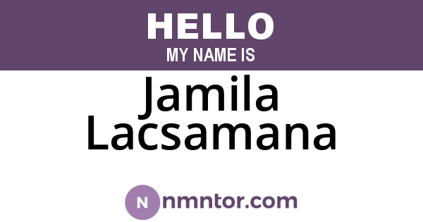 Jamila Lacsamana