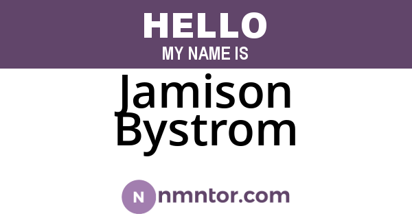 Jamison Bystrom