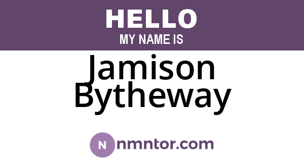 Jamison Bytheway