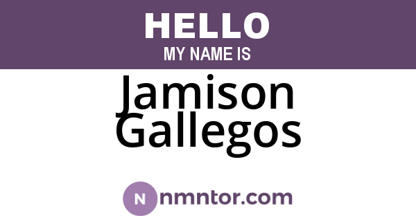 Jamison Gallegos