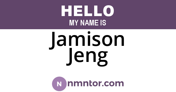 Jamison Jeng