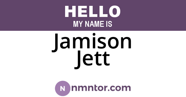 Jamison Jett