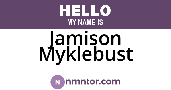 Jamison Myklebust