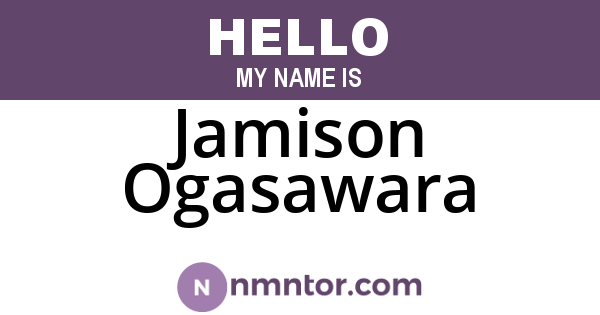 Jamison Ogasawara
