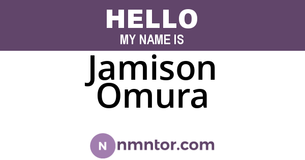 Jamison Omura