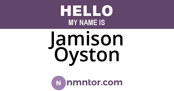 Jamison Oyston