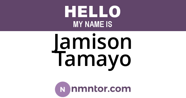 Jamison Tamayo