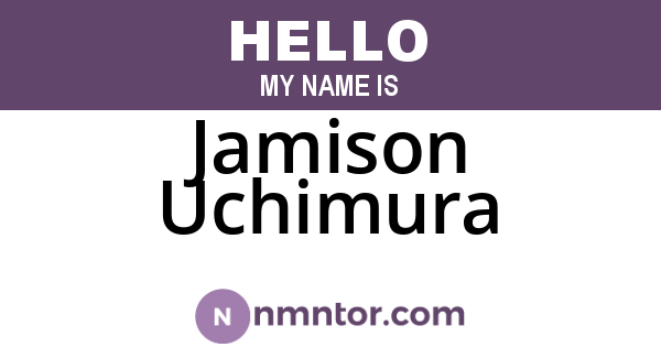 Jamison Uchimura