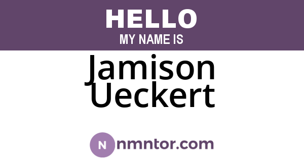Jamison Ueckert