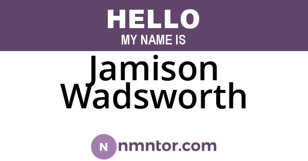 Jamison Wadsworth