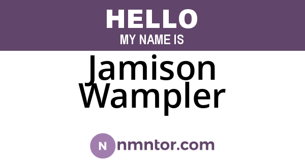 Jamison Wampler