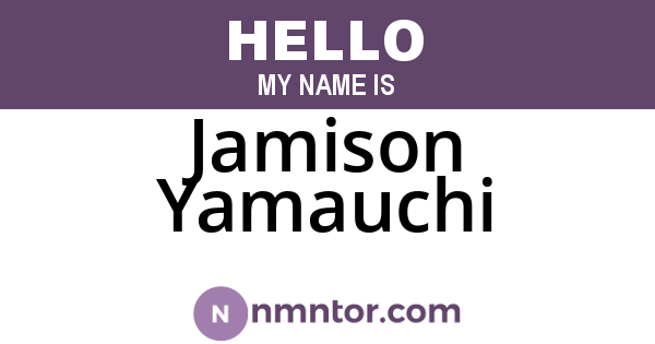 Jamison Yamauchi
