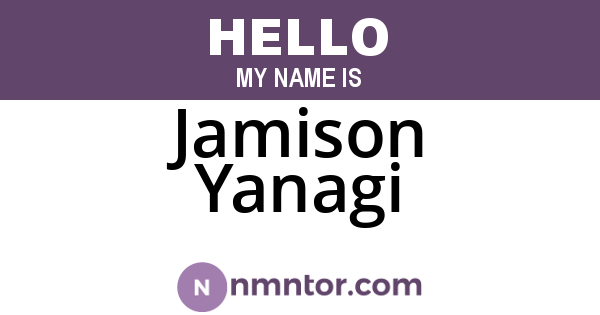 Jamison Yanagi