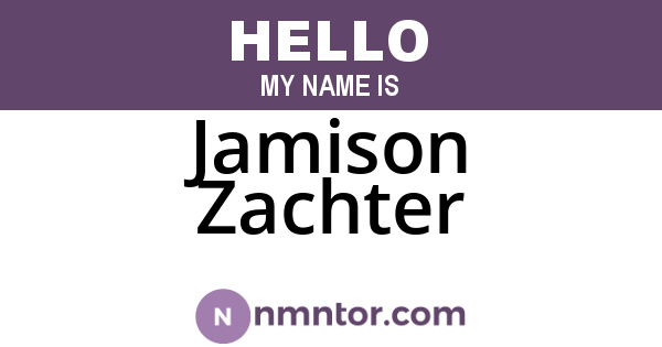 Jamison Zachter